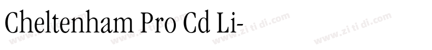 Cheltenham Pro Cd Li字体转换 Cheltenham Pro Cd Li字体转换